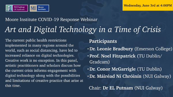 Art and Digital Technology in a Time of Crisis webinar at NUIG flyer